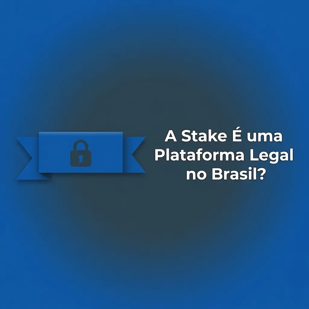 Stake é uma plataforma legal no Brasil com licença Curaçao eGaming, política de privacidade e jogo responsável