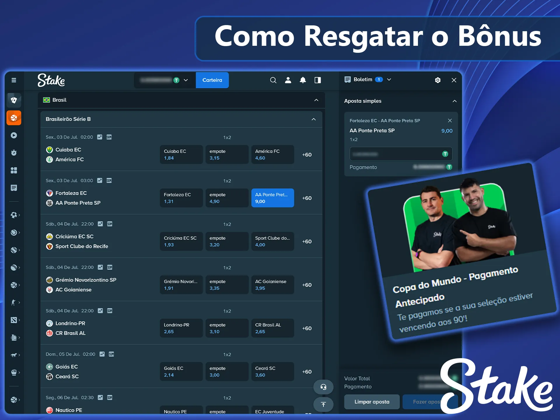 Instruções para ativar o bônus inicial na Stake.