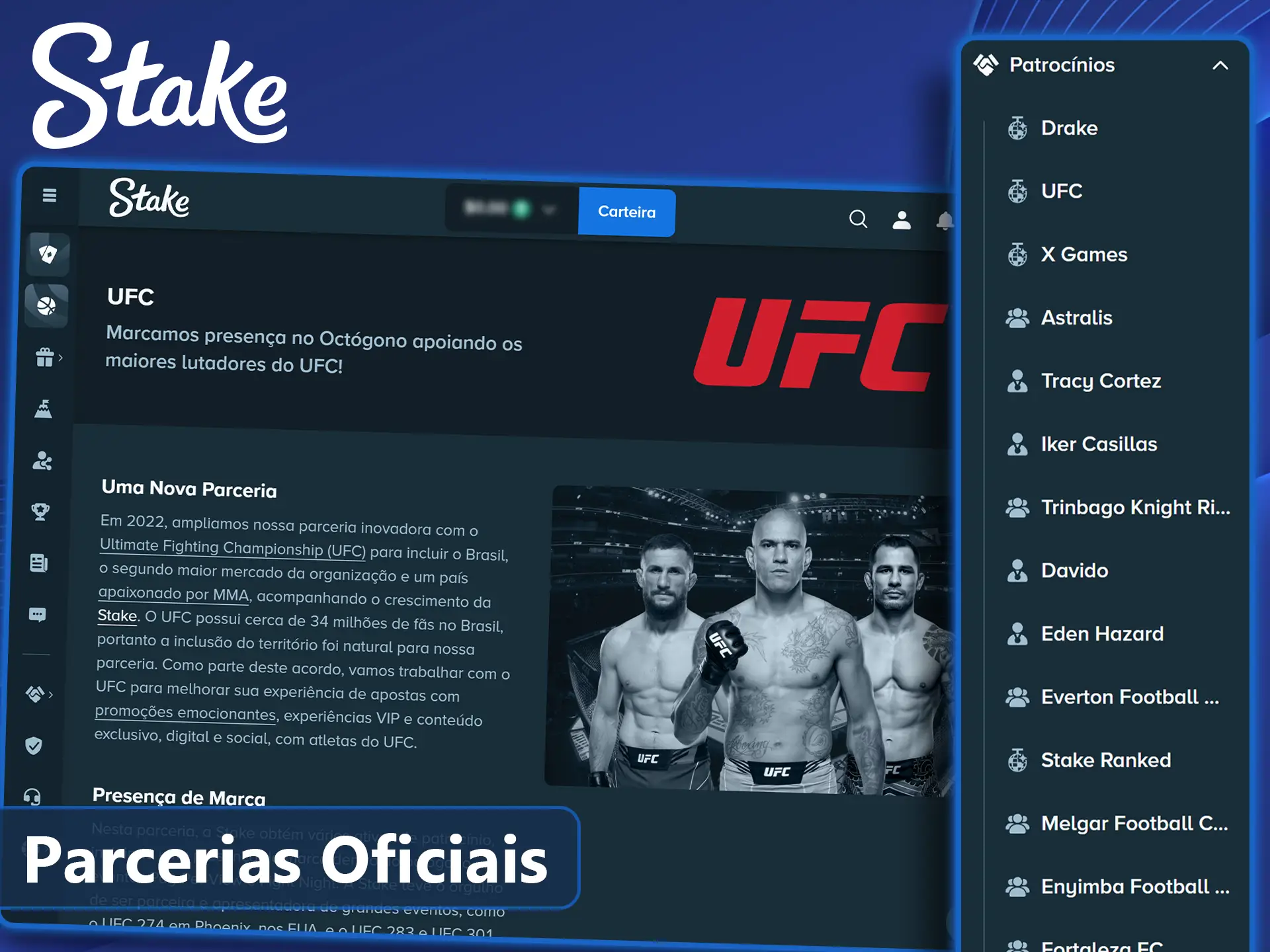 Marcas e clubes parceiros mundiais da Stake.